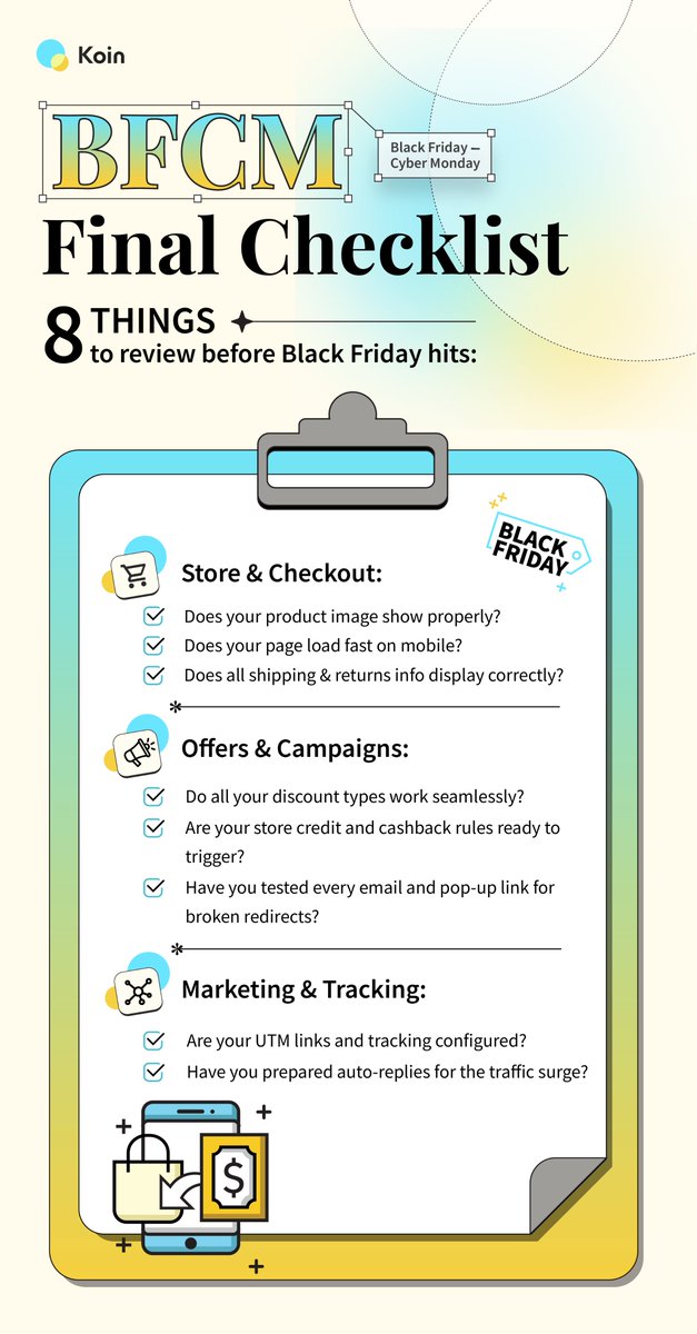 Koin_Shopify's tweet image. ⏰24 hours until BFCM, and here&apos;s our pre-game checklist for you.

Before Friday hits, make sure you&apos;ve covered all the things in this list to avoid last-minute chaos and lost sales.

24 hours to go, let&apos;s make it count 🔥

#BFCM #EcommerceTips #ShopifyApps