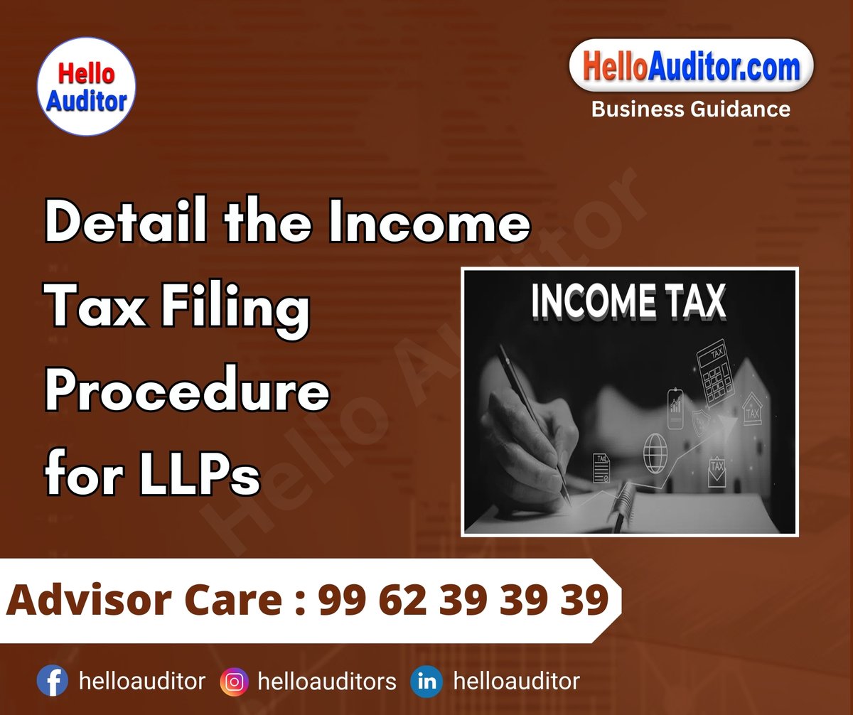 helloauditor's tweet photo. Detail the income tax filing procedure for LLPs
If you would like more information, please visit the page
https://t.co/KT2WSLhQdN
#llp #incometax #taxfiling #taxprocedure #businesstax #llptax #taxcompliance #taxseason #smallbusiness #entrepreneurship https://t.co/QfIVhewBBS