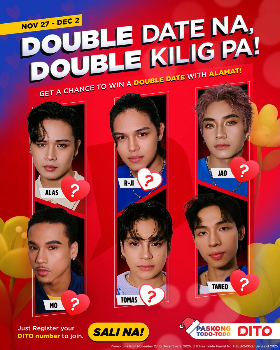 It’s twice the kilig this Christmas! DITO is giving YOU the chance to go on a DOUBLE DATE with <a href="/Official_ALAMAT/">ALAMAT ᜀᜎᜋᜆ᜔ 🇵🇭</a>!

Sign up with your DITO number here: dito.ph/double-date-DI…

Full mechanics: campaign.dito.ph/double-date-DI…

#DITOTelecommunity #DITOWithAlamat