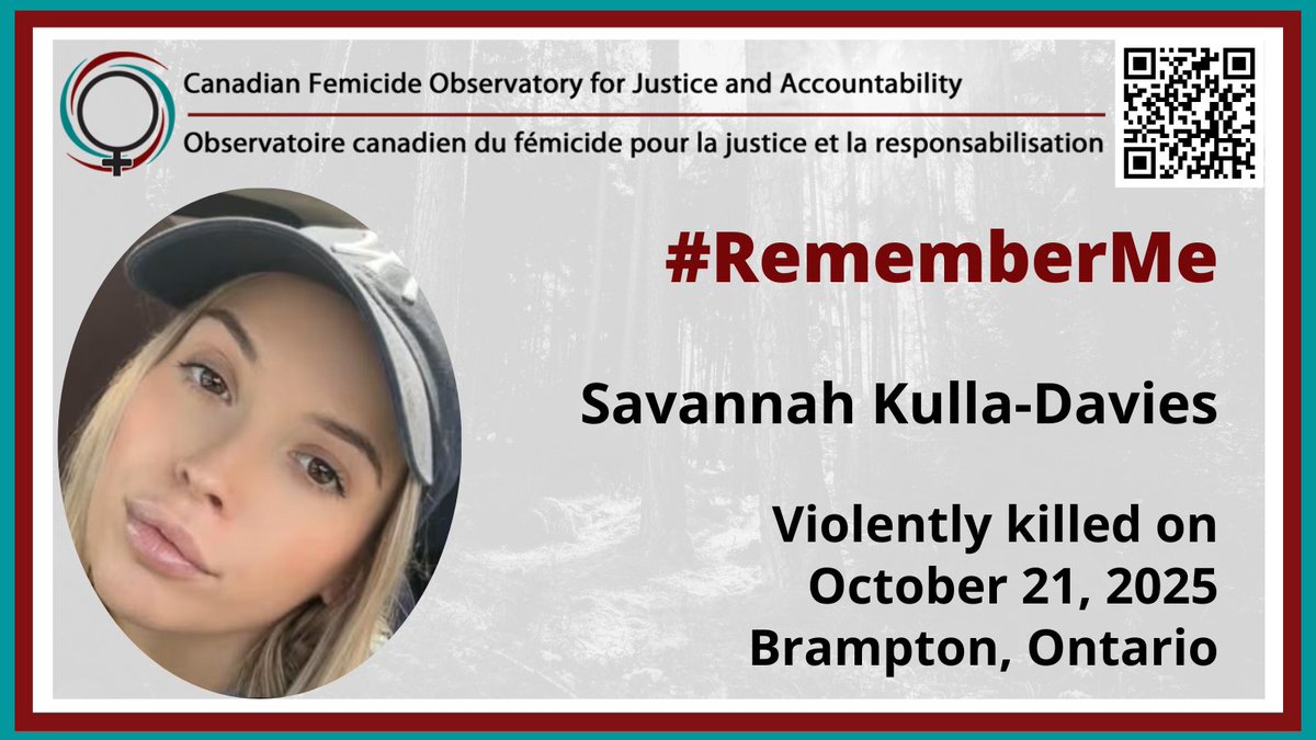 CAN_Femicide's tweet image. #RememberMe – Savannah Kulla-Davies, 29, #WomanKilled on October 21, 2025, in Brampton, Ontario. #CallItFemicide #Cestunfémicide  femicideincanada.ca/aboutus/rememb…