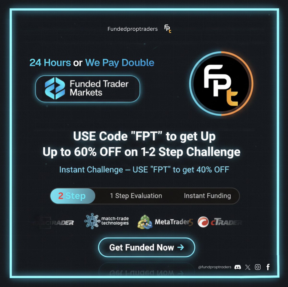 fundproptraders's tweet image. 🔥 HUGE FUNDING DEAL! 🔥

Use code &quot;FPT&quot; for up to 60% OFF the 1-Step or 2-Step Challenge with @FTMarketslive!

No payout in 24 hours? They PAY DOUBLE! 🤯

💰 Get Funded today: bit.ly/fundingtraders…