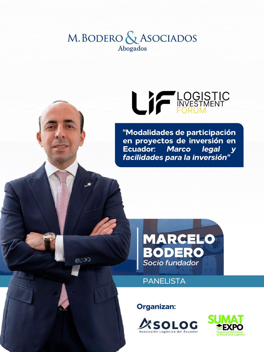 Nos complace anunciar la participación del Abg. Marcelo Bodero, socio fundador de M. Bodero &amp; Asociados, como panelista destacado en el LIF – Logistic &amp; Investment Forum 2025 <a href="/AsologEcuador/">ASOLOG</a> 

📍 Quito, QUORUM San Francisco
🗓️ 27 de noviembre

Entradas 👉 lnkd.in/eX-vPE2s