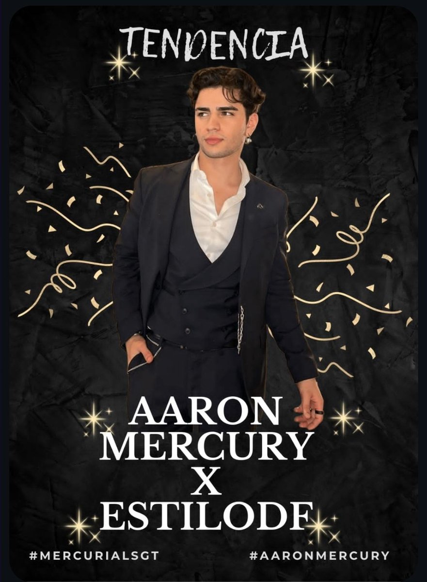 May_Mia2060's tweet image. ‼️TENDENCIA‼️

AARON MERCURY X ESTILODF ✨️

#AaronMercury 
#LaCasaDeAaron