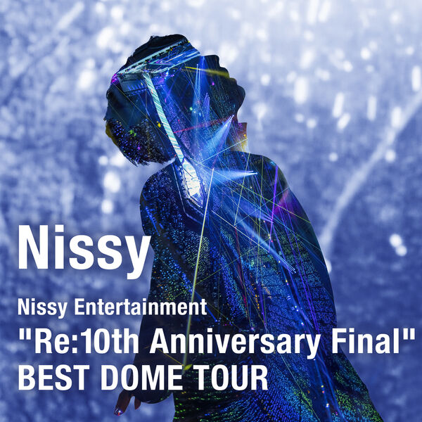 L*y様 最終値下げ！【未開封】Nissy Re10thツアーご当地リッピー全会 11/27(木)ハイレゾ🎧新着✨ Nissy（西島隆弘）ライブ音源⚡️ 『Nissy