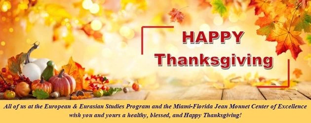 Happy Thanksgiving from all of us <a href="/MEUCEFIU/">EUCenterOfExcellence</a>  and the European &amp; Eurasian Studies Program. We are grateful for your support.