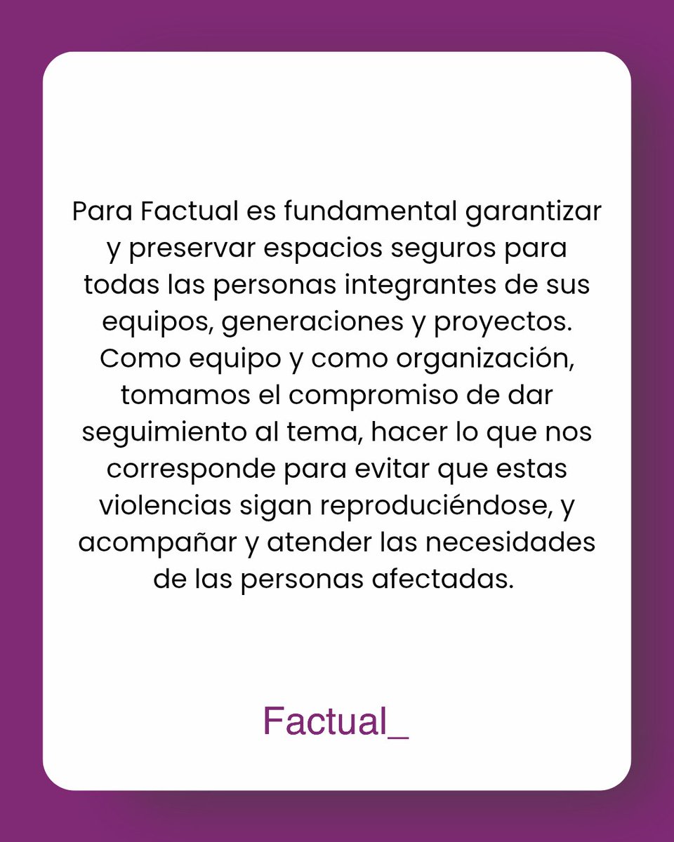 Factual_MX's tweet photo. Comunicado desde Factual sobre las denuncias compartidas en @fotonarcisista hacia Iván Ernesto Reyes, periodista venezolano. 2/2 https://t.co/vlQOKAzbmx