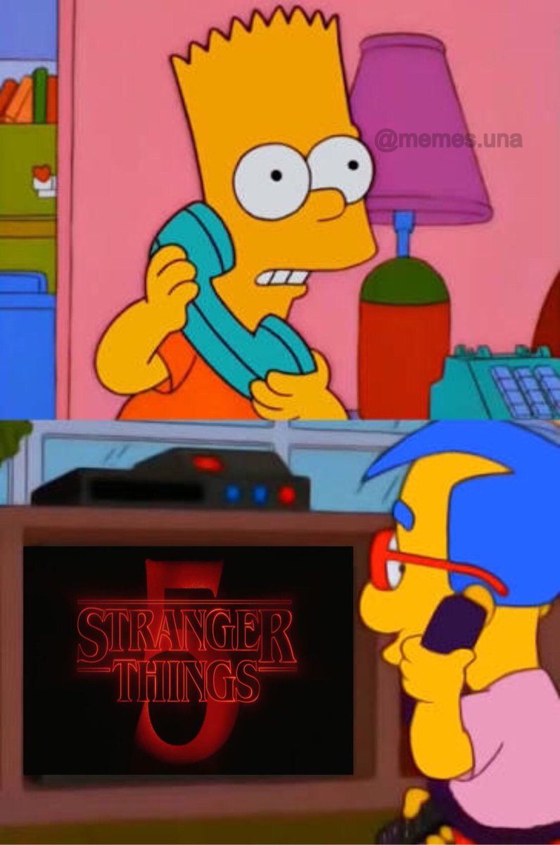 - ¿Milhouse, estás viendo el resumen que te envié para el examen de mañana?
-  ¡Ah, sí! Es algo fantástico...
#StrangerThings5