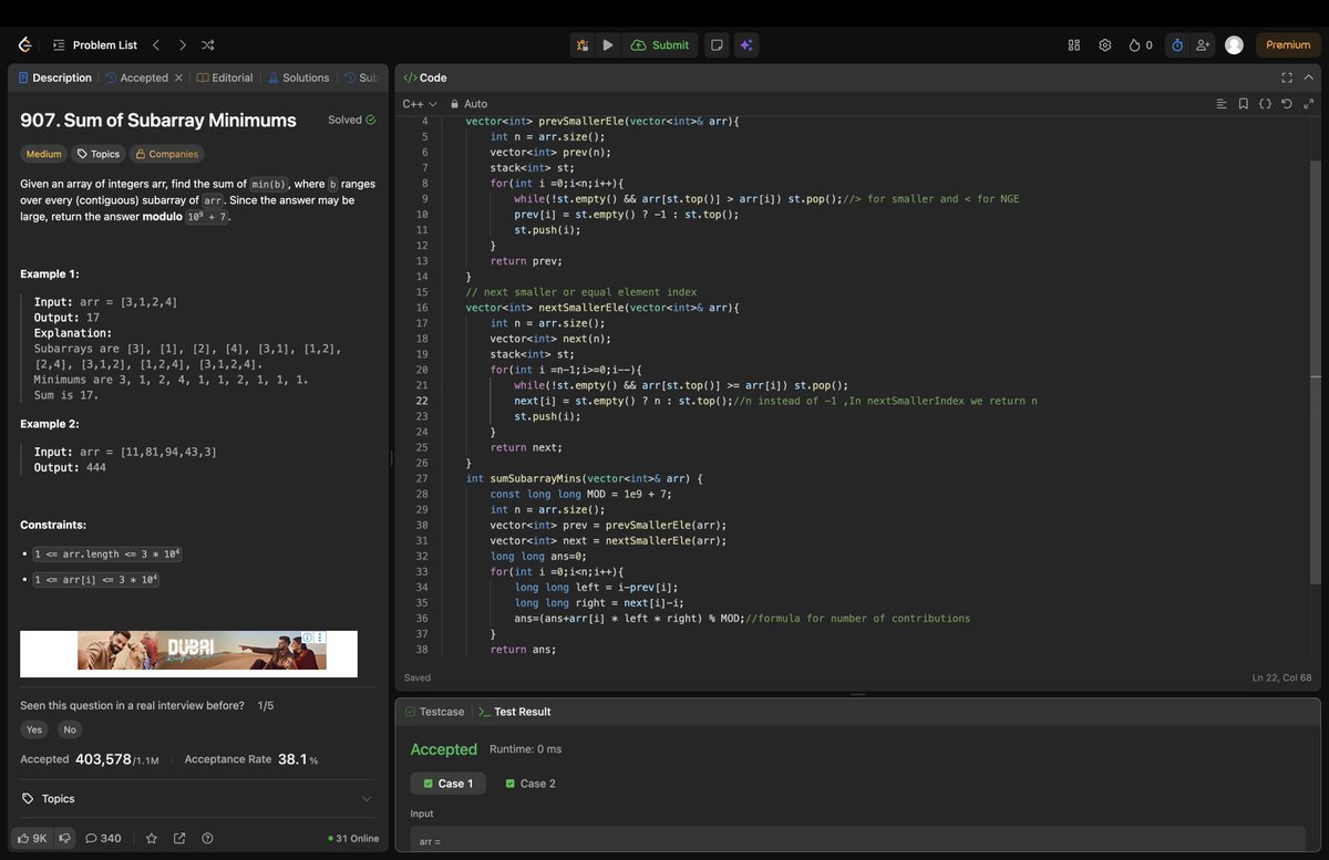 Rohan_269's tweet image. Day 92/200: Solved “Sum of Subarray Minimums” 📉
Used monotonic stacks to find previous and next smaller elements, then calculated each element’s contribution using the left * right formula.

#200DaysOfCode #LeetCode #Day92 #strivers #A2ZDsa