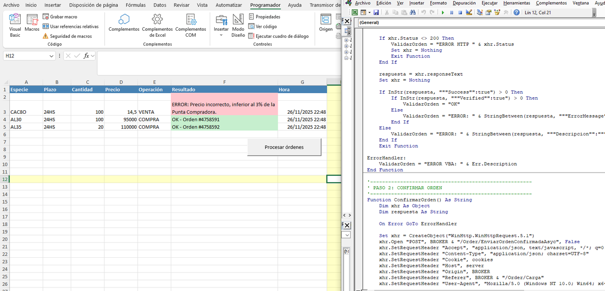 Con un poco de paciencia se puede juntar:
VBA + Claude (Opus4.5) y enviar ordenes al bróker desde Excel (Soy neófito en VBA)

PD: Recomiendo la suscripción a Claude para programar