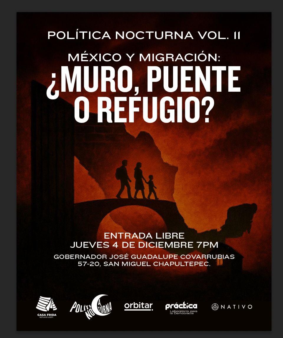 ¿Qué pasa entre #México y la #migración? ¿Somos muro, puente o refugio? 

Terminamos el año con un gran tema para #PolíticaNocturna Vol.11. en colaboración con <a href="/CasaFridaLGBT/">Refugio LGBTIQ 🏳️‍🌈🏳️‍⚧️🇲🇽</a> 

🗓️ #Jueves 4 de #diciembre
⏰ 7 pm
📍Gob. José Guadalupe Covarrubias 57-20 

REGISTRO: