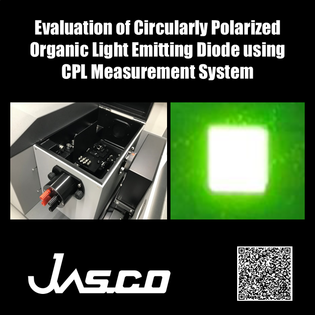 GlobalJasco's tweet photo. [Application update]
Evaluation of Circularly Polarized Organic Light Emitting Diode using CPL Measurement System
#CPEL #CP #OLED #CPL #electroluminescence #Circularly #polarized #organic #light #emitting #diode #luminescence #Device #spectroscopy #JASCO 
#日本分光
https://t.co/h2oPR6H9WM