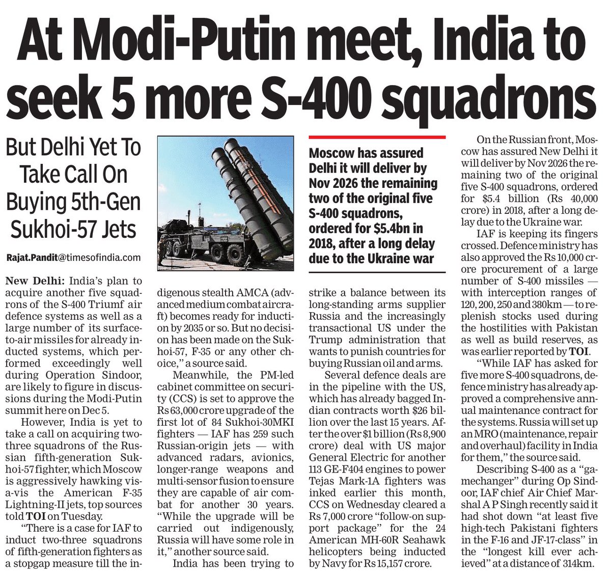 rajatpTOI's tweet image. India’s plan to acquire another 5 squadrons of S-400 Triumf air defence systems as well as a large number of its surface-to-air missiles for already inducted systems, which did well during #OperationSindoor, likely to figure in discussions during the Modi-Putin summit on Dec 5