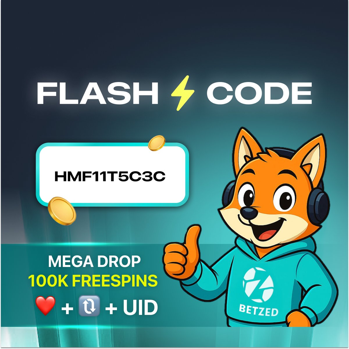 fox755Betzed's tweet image. 🎁 FLASH CODE GIVEAWAY

Code: HMF11T5C3C
✅ For the first 100 people - no wager requirement past 7 days!
➡️ Redeem here: betzed.com/rewards?c=XBon…

👉 Receive Free Spin = ❤️ + 🔃 + UID

Enter and keep spinning for bigger wins! 🎰🔥
#FreeSpins #freecode