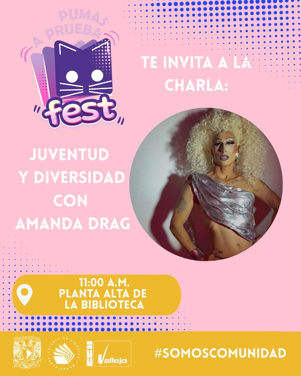 ¿Listos para tener autenticidad y poder?
El #PumasAPruebaFest trae para todas, todos y todas una charla con la icónica Amanda Drag.💅

🤗Hablaremos de identidad, arte, libertad, y cómo usar tu voz en este mundo.

Ven, mañana en la planta alta de la biblioteca, 11 a.m.
#CCHVallejo