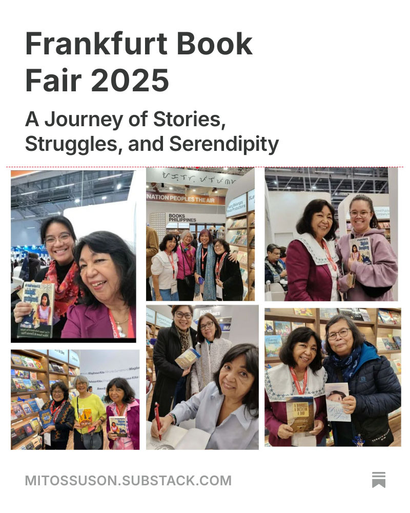 ming7210's tweet image. My post-mortem on the Frankfurt Book Fair 2025 is up. ✨
If you’re curious, give it a read — and if it resonates, I’d be truly grateful for a subscribe and a share. ❤️📚
open.substack.com/pub/mitossuson…

#FrankfurtBookFair2025 #FilipinoAuthors #NBDB #fbm25 #WritersLife #booksphilippines
