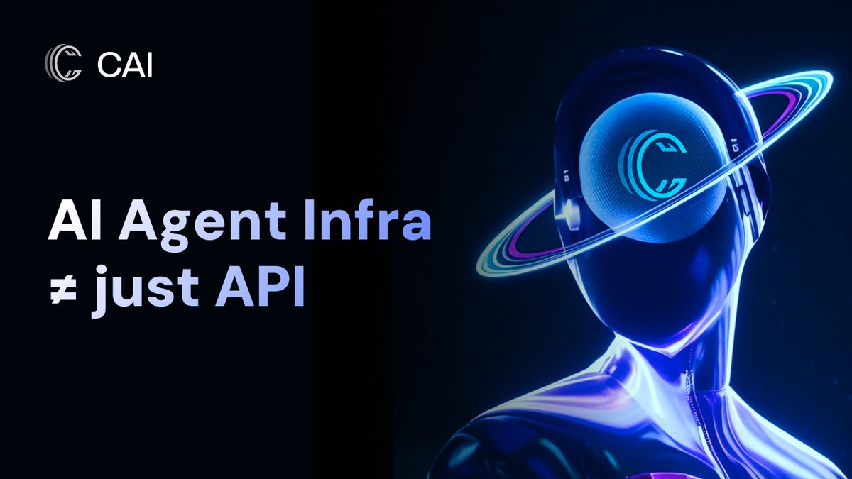 CAI_protocol's tweet image. AI Agent Infra ≠ just API.

#CAI #AGI #AIAgent