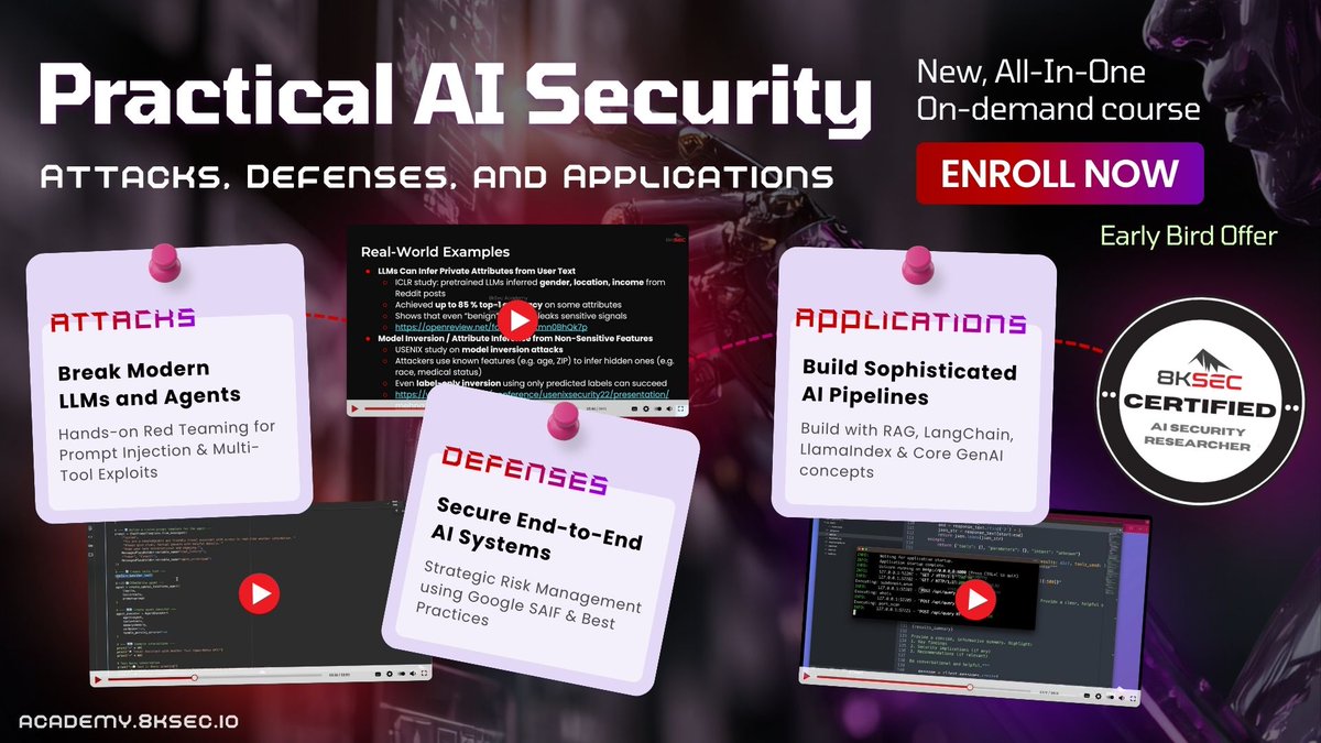 🚨Announcing our brand new course: Practical AI Security: Attacks, Defenses, and Applications

AI is reshaping cybersecurity. But most professionals don't know how to attack it, defend it, or leverage it effectively.

Introducing our comprehensive AI Security course - A unique