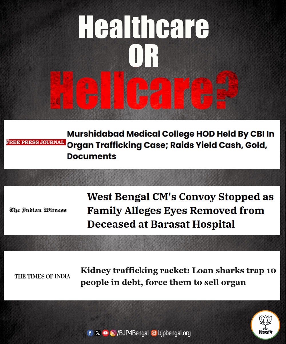 BJP4Bengal's tweet image. Keep your organs close to your body⚠️

Otherwise @MamataOfficial appointed healthcare workers might steal them❗️

👉Murshidabad Medical College HOD caught by CBI for trafficking organs

👉Family alleges that Eyes were stolen from dead body at Barasat Hospital and stopped CM…