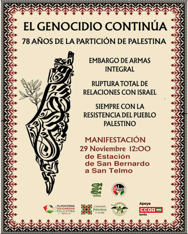 💀 El #genocidio contra el pueblo palestino continúa.

📢 Por eso, este sábado en #Sevilla volvemos a las calles para seguir exigiendo el embargo integral de armas y la ruptura de relaciones total con #Israel.

Porque el silencio también mata.
Porque #PalestinaNoEstáSola 🇵🇸