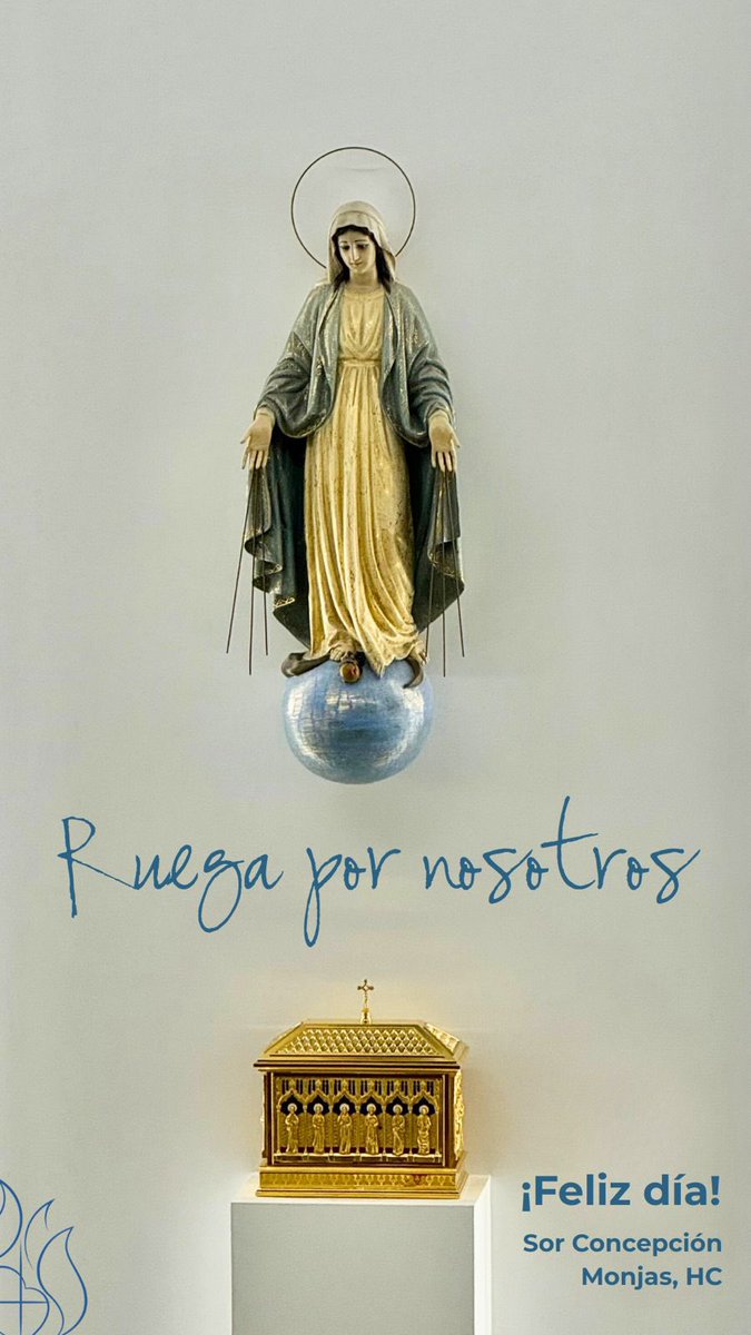 Feliz día de la Medalla Milagrosa.