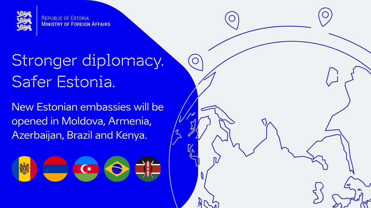 Strengthening Estonia’s 🇪🇪 security begins with stronger diplomacy.

We will open embassies in Moldova, Armenia, Azerbaijan, Brazil, and Kenya.

A broader global footprint helps safeguard our interests and opens new doors for Estonian businesses in fast-growing regions.