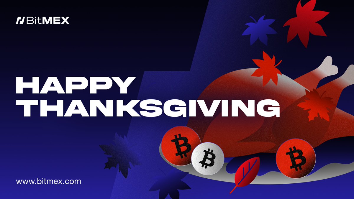BitMEX's tweet image. Happy Thanksgiving traders!

Today we’re thankful for 11 years of the best users, of learning and improving, and of course, $BTC.

What are you thankful for today traders? Let us know 👇