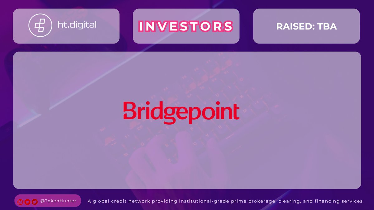 _TokenHunter's tweet image. 🔥 ht.digital - INVESTORS

🚀 Big news from @htdgtl — featuring @Bridgepoint as a key investor!
A global credit network delivering institutional-grade prime brokerage, clearing &amp;amp; financing solutions.

What do you think — will this partnership push the project to the…