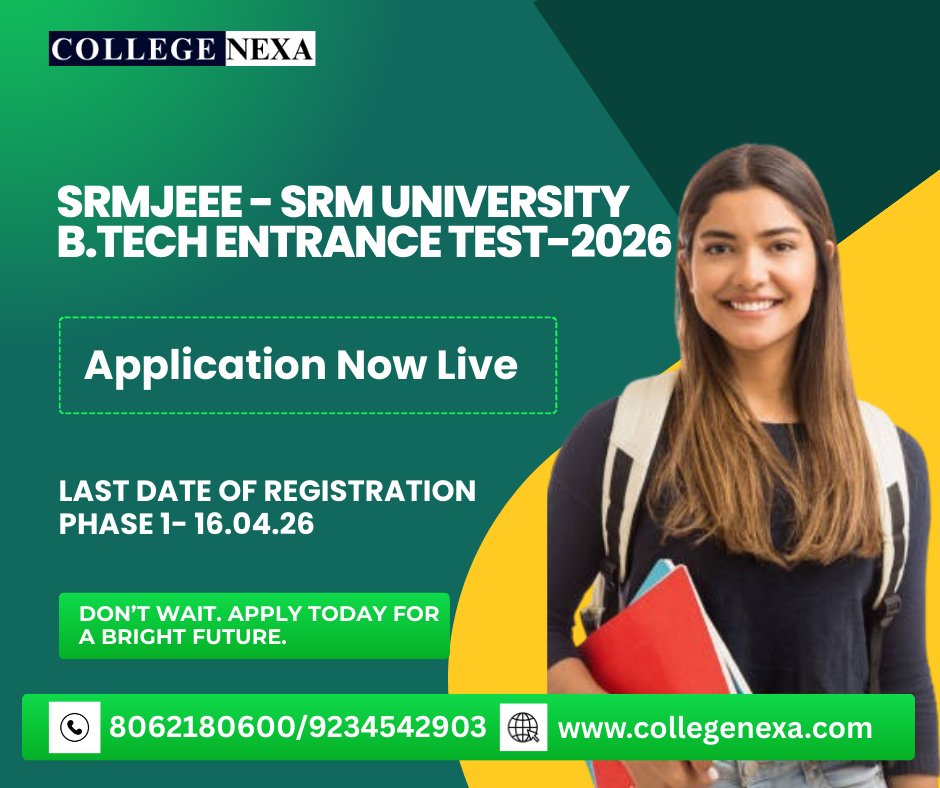 NexaCollege's tweet image. 🚀 SRMJEEE 2026 | B.Tech Admissions Open! SRM University has started registrations for SRMJEEE 2026 📷&amp;lt;⚙️&amp;gt; Contact College Nexa for expert SRMJEEE 2026 support.  
#SRMUniversity #BTechAdmissions #CollegeNexa #EngineeringAspirants #ApplyNow