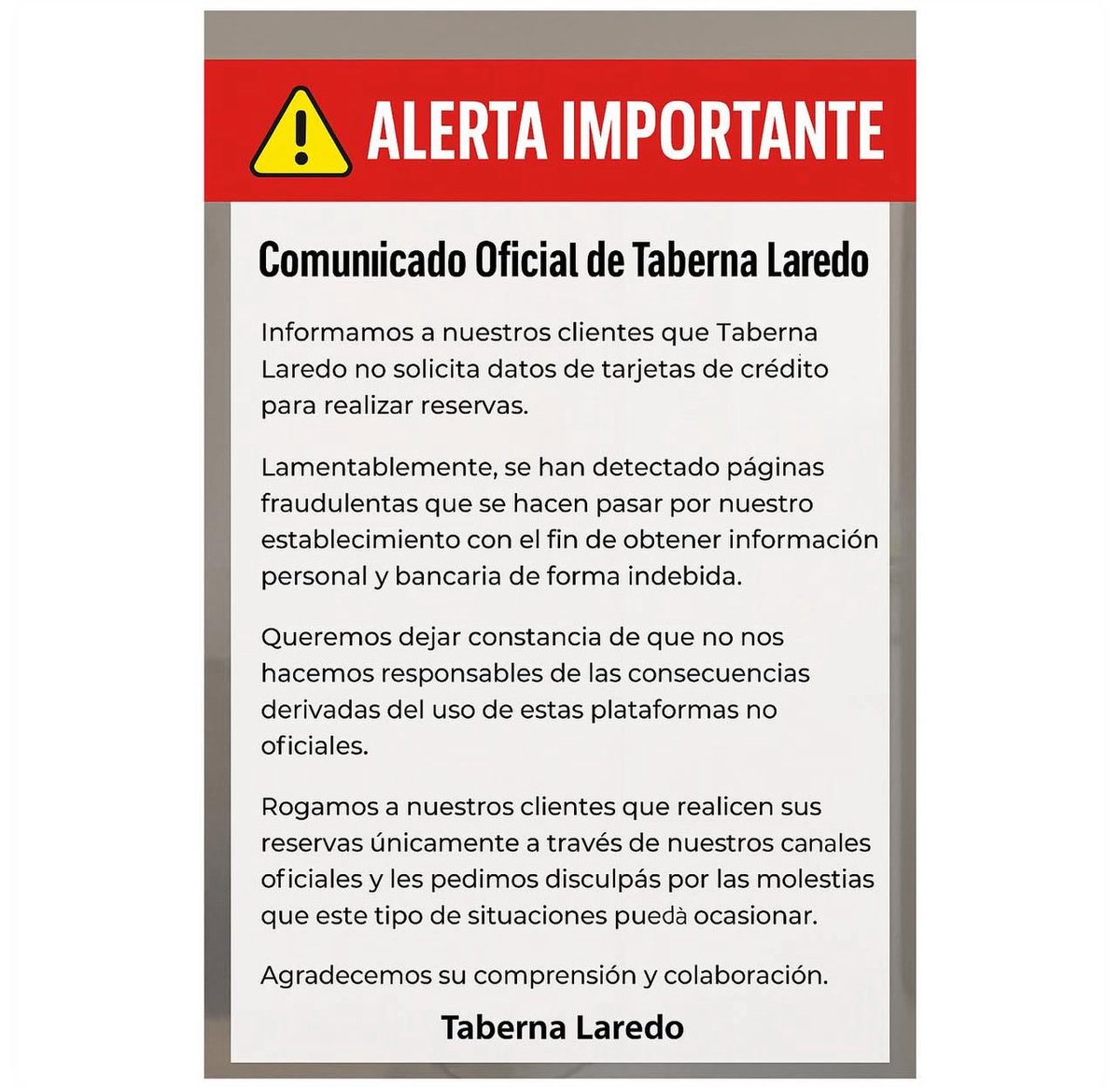 Agradecemos <a href="/elespanolcom/">EL ESPAÑOL</a> la publicación del artículo y aprovechamos para recordar a nuestros clientes que, antes de formalizar una reserva, por favor aseguraros de hacerlo a través de los canales oficiales de Taberna Laredo o llamada a nuestros números de teléfono.