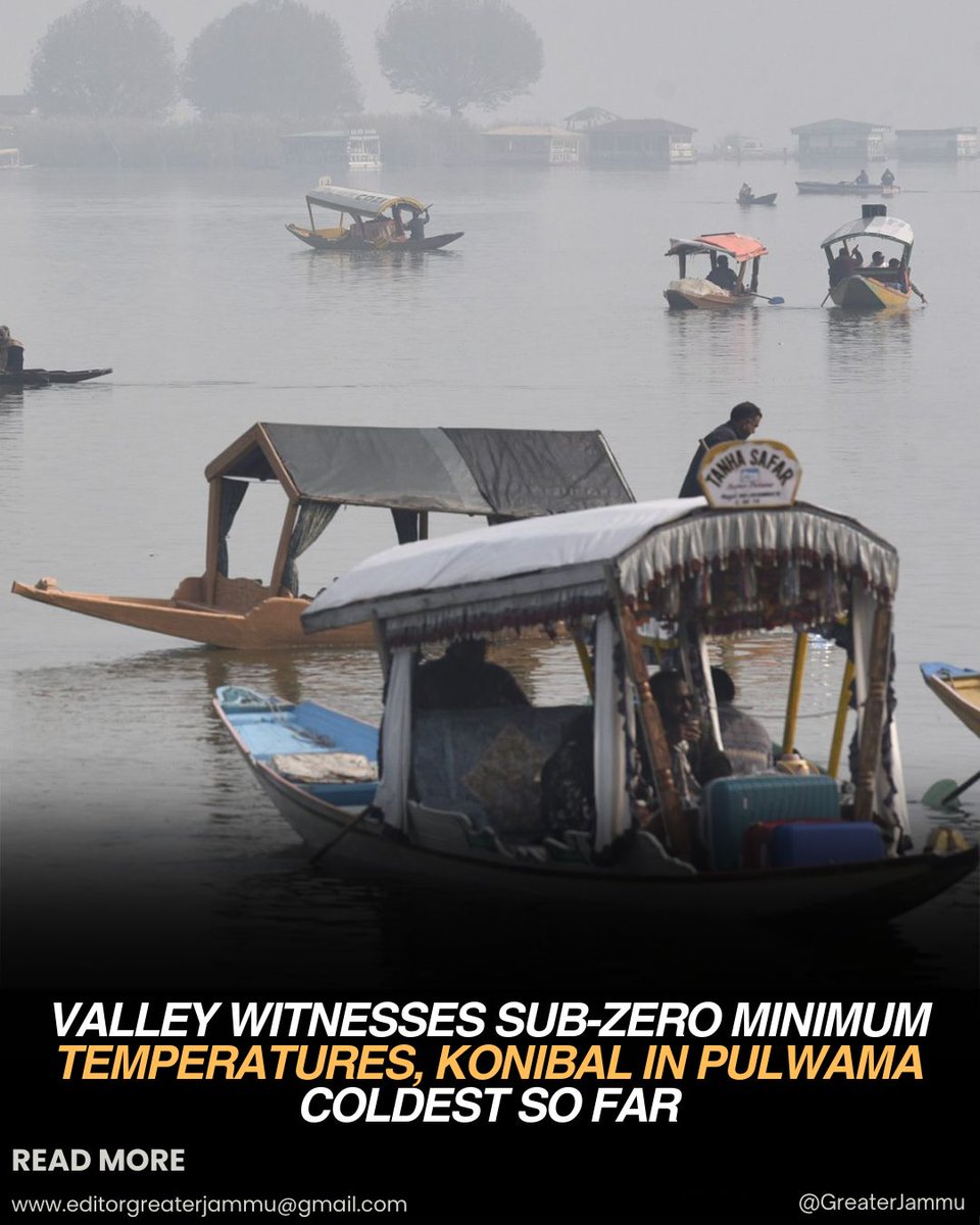 Valley Witnesses Sub-Zero Minimum Temperatures, Konibal In Pulwama Coldest So Far

#Valley #SubZero #Temperatures #Konibal #Pulwama #Coldest #JammuAndKashmir #greaterjammu 

facebook.com/share/p/1EsVFq…