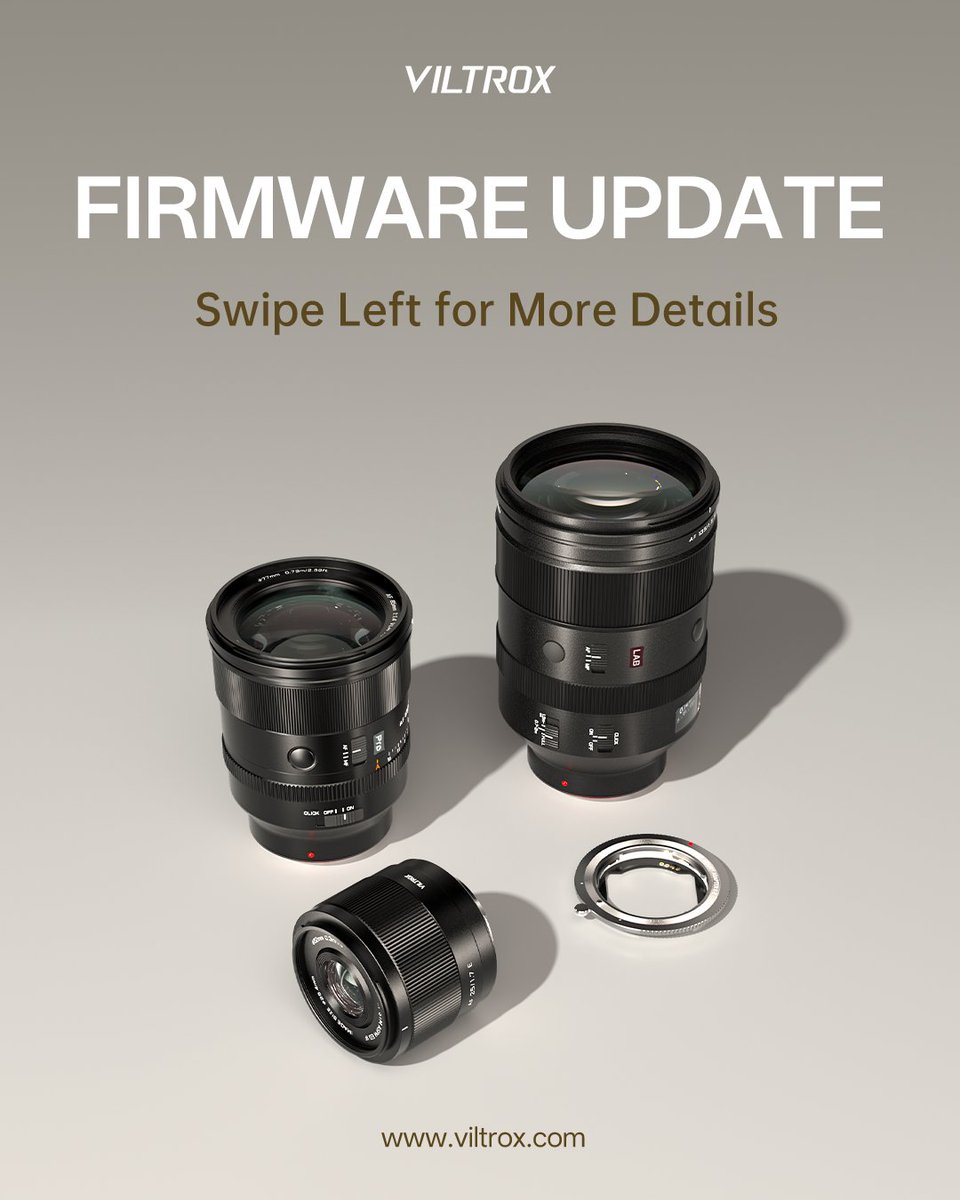 ViltroxOfficial's tweet image. #Firmwareupdate Viltrox Latest Firmware Update.

🔧AF  50mm F1.4 Pro FE  V1.16
🔧AF 35mm F1.2 LAB FE  V1.08
🔧AF 25mm F1.7 Air E  V1.04

⚠️Only support to be updated by the PC client.
📮 Viltrox Product Bug Feedback Channel comm.support@viltrox.com

#viltrox #viltroxfirmware