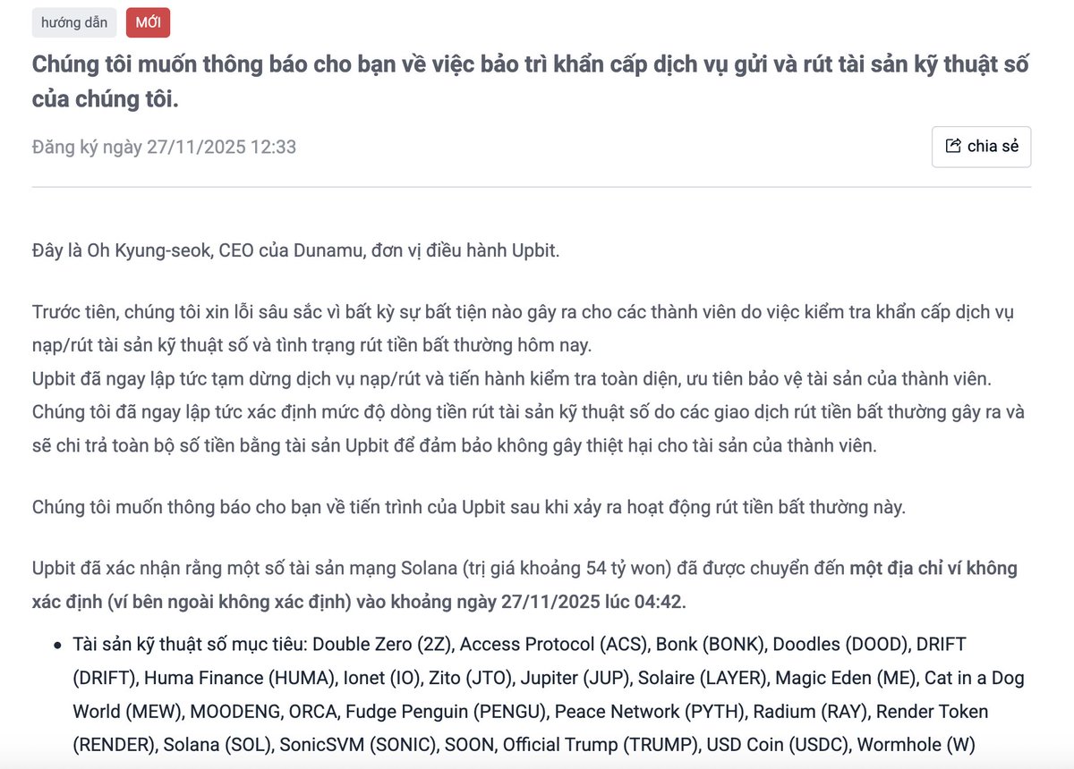 🚨🚨Nóng: Upbit bị hack 54 TỶ WON, hơn 20 dự án trên mạng Solana bị ảnh hưởng

Trong thông báo mới nhất, Upbit xác nhận đã có nhiều tài sản trên mạng Solana bị hack, giá trị thiệt hại ước tính 54 TỶ WON (khoảng 36 TRIỆU ĐÔ). Hiện tại Upbit đã tạm ngưng các