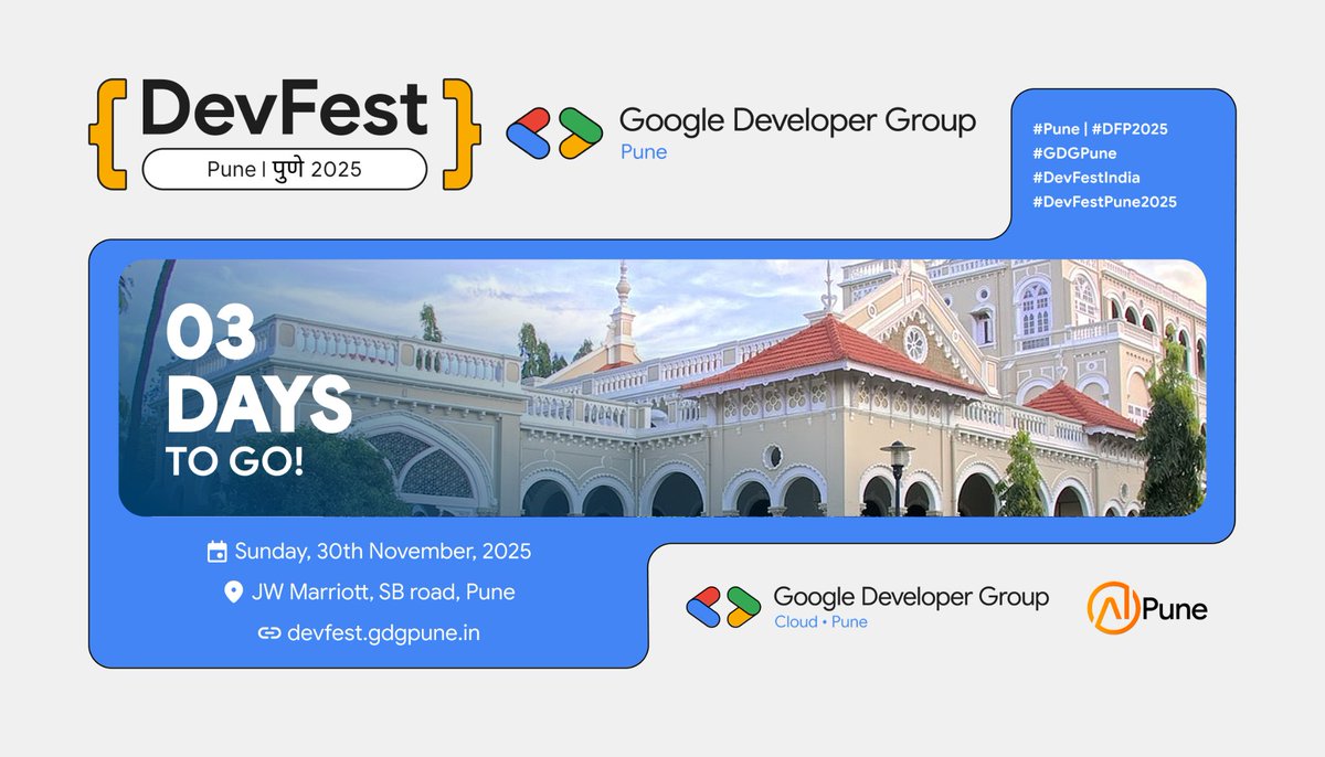 GDGPune's tweet photo. 📅 3 Days to Go!
The Power of 3 is real – 3 days, 3 reasons, 1 extraordinary conference.

Triple the energy. Triple the inspiration. Triple the impact. ⚡

📍 JW Marriott, Pune
🗓️ 30 Nov 2025
🔗 https://t.co/52DfFqSUXo

#DFP2025 #DevFestPune2025 #GDGPune #WTMPune https://t.co/jfvvNY0dIS