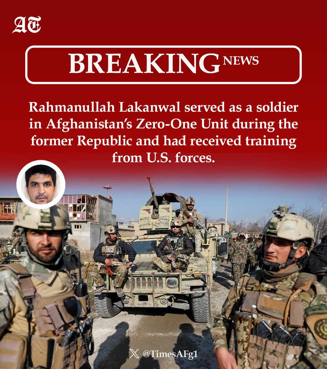 TimesAFg1's tweet image. 🚨Breaking Update:

New details have emerged about Rahmanullah Lakanwal, the perpetrator behind the attack near the White House that resulted in the killing of two U.S. National Guard soldiers.

According to information obtained, the attacker previously served as a soldier in the…