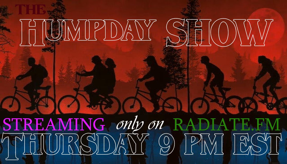 The HUMPday Show pays its final tribute to Stranger Things tomorrow night! Streaming on Radiate.fm
9 PM EST The HUMPman bring the 80s nostalgia for the LAST TIME
Tell your friends, invite your family but BE THERE!
#StrangerThingsSeason5 #HUMPdayShow #OnlineRadioShow