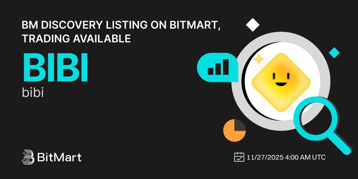 BitMartExchange's tweet image. #BitMart announces the BM Discovery listing of bibi (BIBI) 🔥

Meme coin on BSC.

💰Trading pair: BIBI/USDT
💎Deposit: Available
💎Trading: 11/27/2025 4:00 AM UTC

Learn more: bitmart.zendesk.com/hc/en-us/artic…