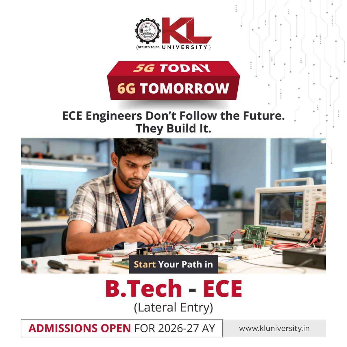 kluniversity's tweet image. Fast-track your engineering career with KLU’s B.Tech ECE (Lateral Entry). Specialize in 5G/6G, VLSI, IoT, robotics, and embedded systems through industry-driven learning. Become a future-ready ECE engineer at KLH.

Apply Now: kluniversity.in/admissions-202…

#BTechECE
