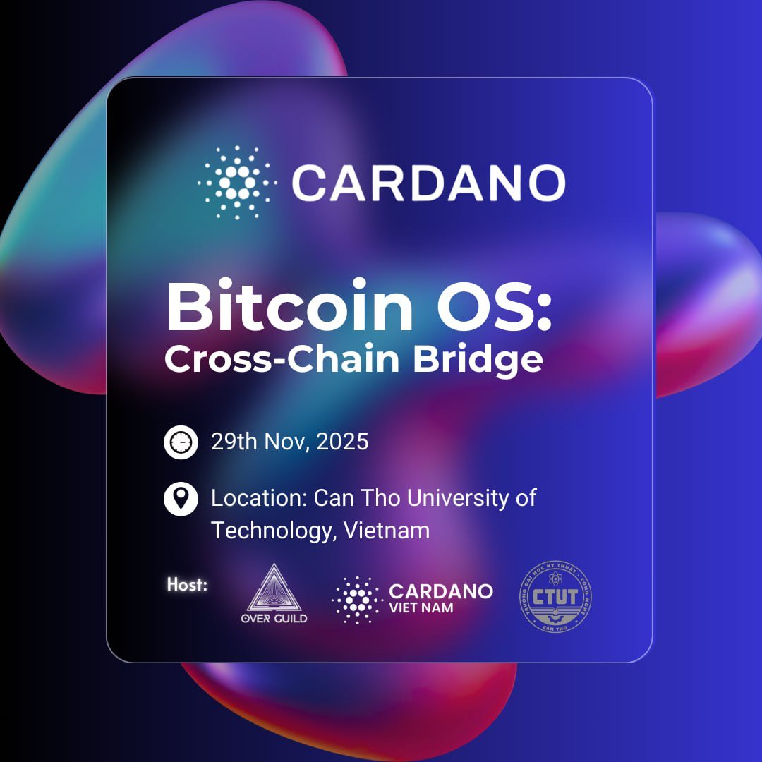 [Cardano Vietnam Builder Series] Meet-up #3: Bitcoin OS: Cross-Chain Bridge

Can Bitcoin really become programmable liquidity for Cardano? Let’s test it in real time with Over Guild x <a href="/VietnamCardano/">Cardano Vietnam</a> meet-up.

This session is for builders who want to explore how Bitcoin can
