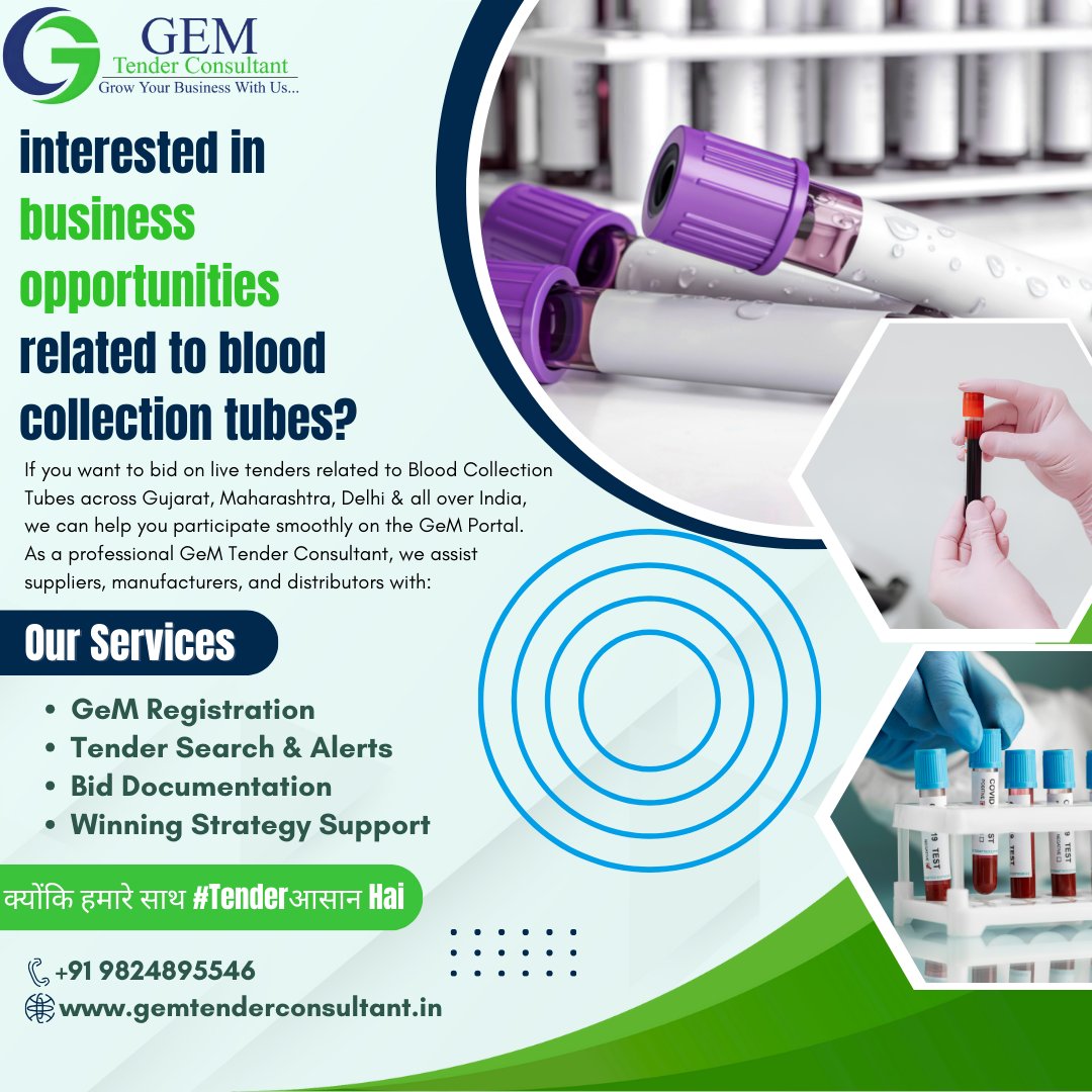AaravTender's tweet photo. Looking for Blood Collection Tube Suppliers?

If you're interested in bidding on live tenders for Blood Collection Tubes across Gujarat, Maharashtra, Delhi, and throughout India, we can help you navigate the process smoothly on the GeM Portal https://t.co/zkc3Y20Esn