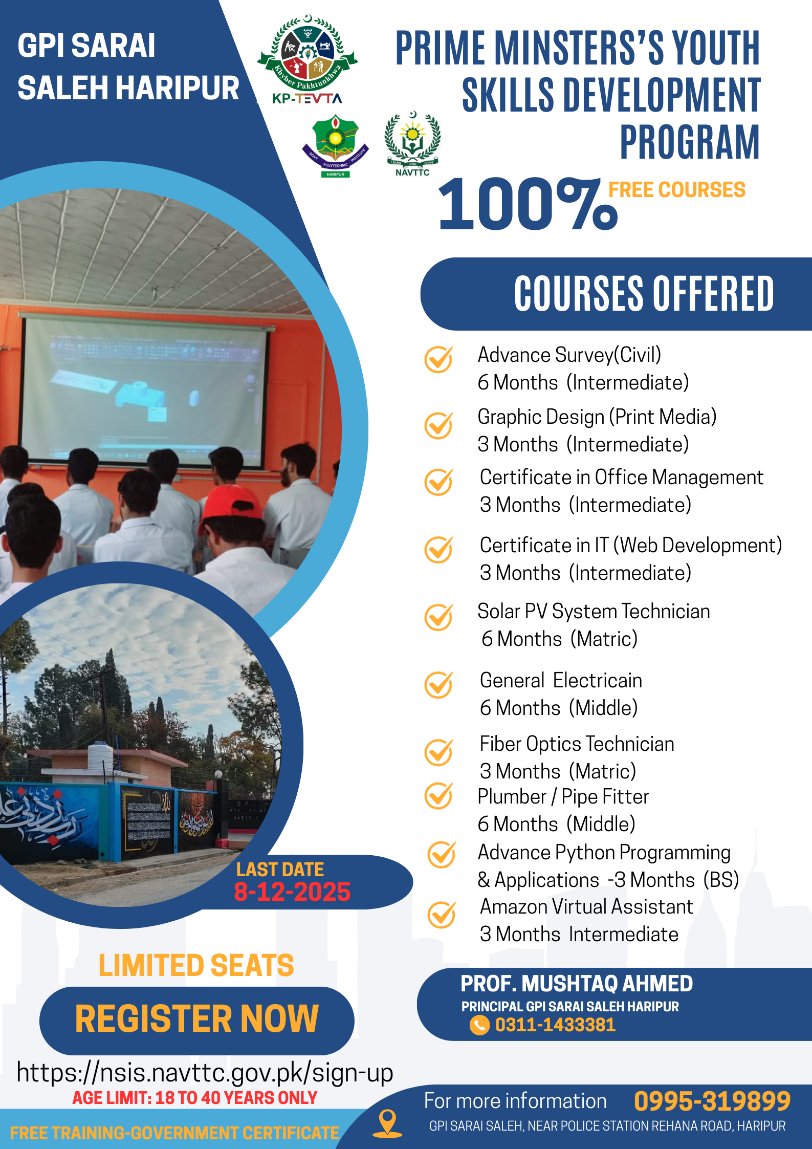 gpisaraisaleh's tweet image. 🎉 Admissions Open at GPI Sarai Saleh Haripur under the Prime Minister’s Youth Skills Development Program!

✅ 100% Free Courses
✅ Limited Seats — Register Before 8-12-2025
Age Limit: 18–40 Years
📌 Apply Now: nsis.navttc.gov.pk/sign-up
#GPISaraiSaleh #NAVTTC #KPTEVTA