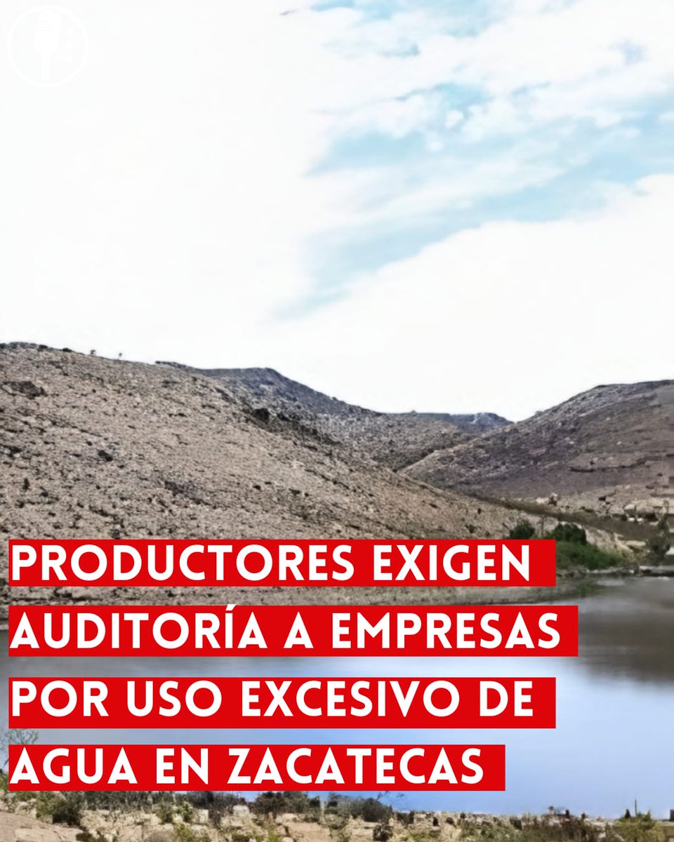 ⭕ OJO | PRODUCTORES EXIGEN AUDITORÍA A EMPRESAS POR USO EXCESIVO DE AGUA EN ZACATECAS 

Productores de Zacatecas piden auditar a las trasnacionales que sobreexplotan el agua. La crisis hídrica afecta a agricultores mientras las cerveceras y mineras siguen impunes.