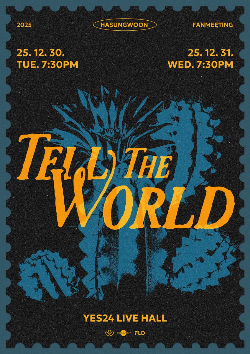 BPM_HSW's tweet image. [#하성운] 📢

2025 HA SUNG WOON FANMEETING [Tell The World] 진행 안내

🌵공연 일시
25.12.30 7:30PM / 25.12.31 7:30PM

🌵공연 장소
예스24 라이브홀

🌵티켓 오픈
- 팬클럽 선예매: 25.12.05 8PM ~ 12.07 11:59PM
- 일반 예매: 25.12.08 8PM ~

🌵예매처
YES24 티켓

🔗…