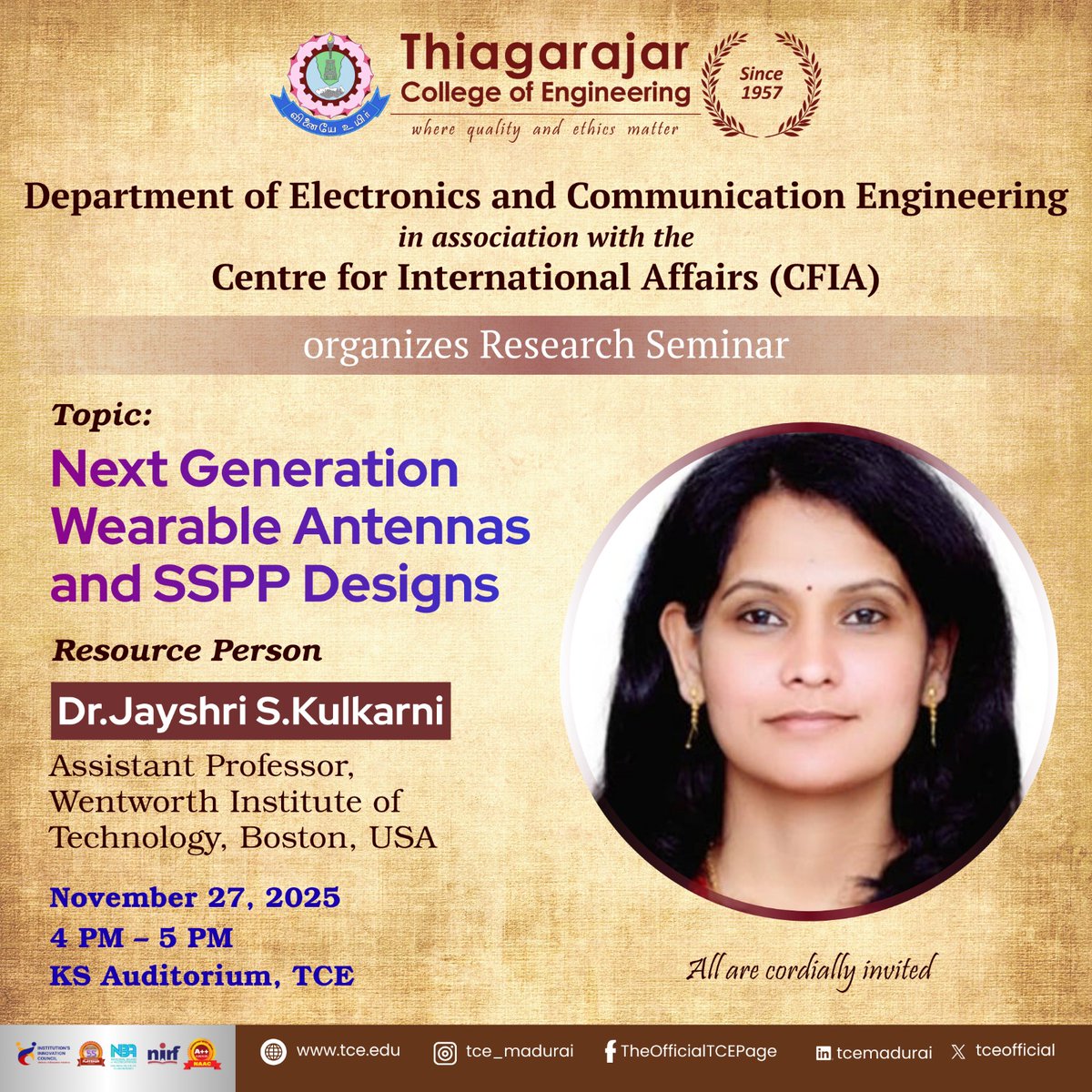 tceofficialpage's tweet image. 📡 Research Seminar @ TCE!
Dr. Jayshri S. Kulkarni, Asst. Prof., Wentworth Institute of Tech, Boston, shares insights on Next Gen Wearable Antennas &amp;amp; SSPP Designs
📅 27 Nov 2025 | 🕓 4–5 PM | 📍 KS Auditorium
#TCE #ECE #CFIA #Innovation