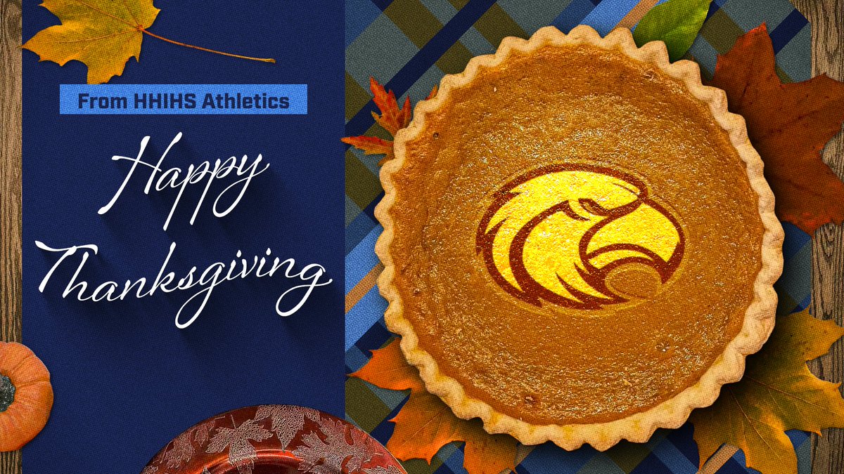 hhihsathletics's tweet image. This Thanksgiving, HHIHS Athletics is grateful for the fans, players,  unforgettable moments. and your support. Wishing you a holiday full of blessings and cheer! 🍂 #Seahawknation
