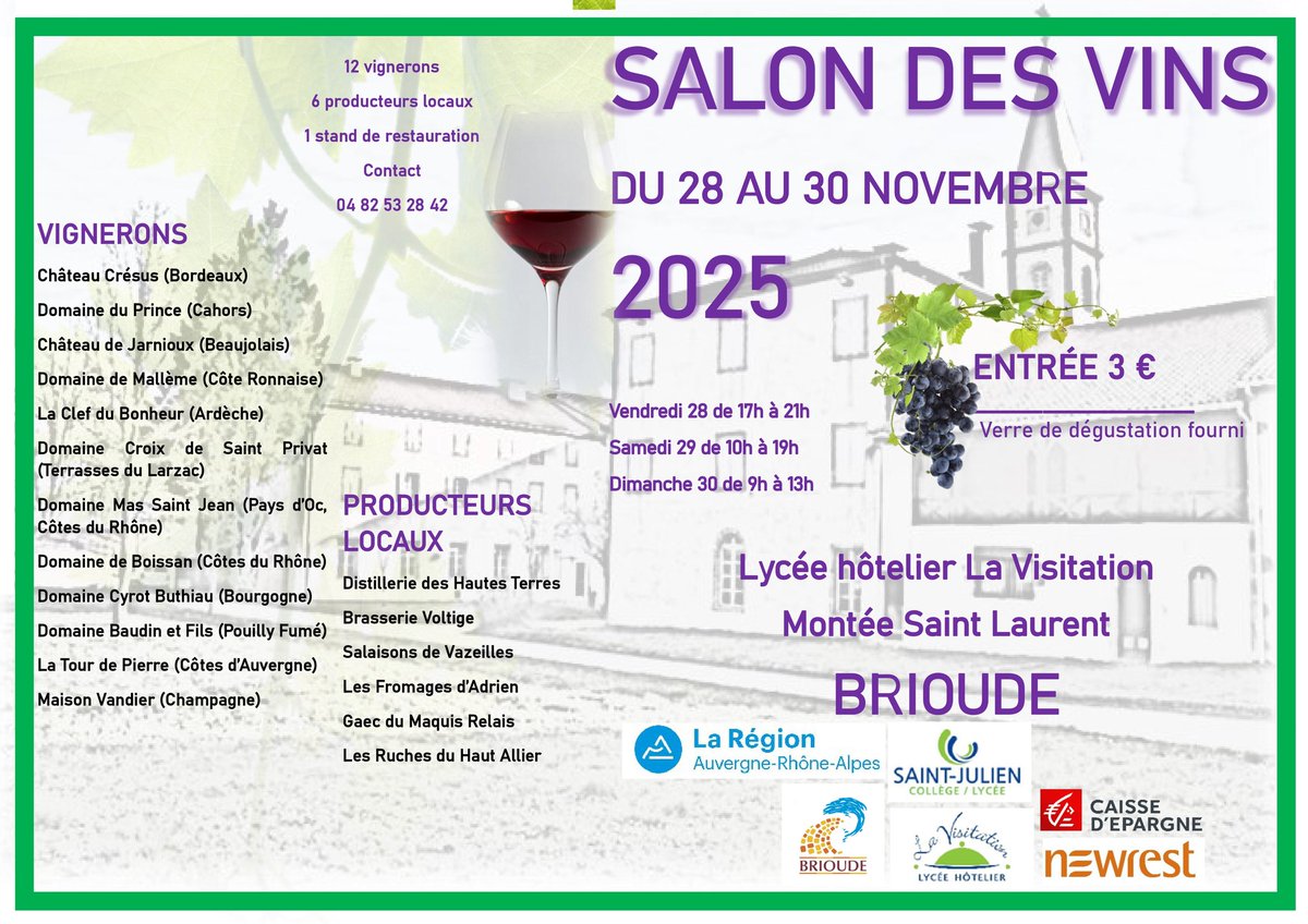 Le salon des vins du lycée hôtelier approche à grands pas !
Retrouvez-nous ainsi qu'une vingtaine d'exposants, ce week-end, au Lycée Hotelier "La Visitation" à Brioude(43)