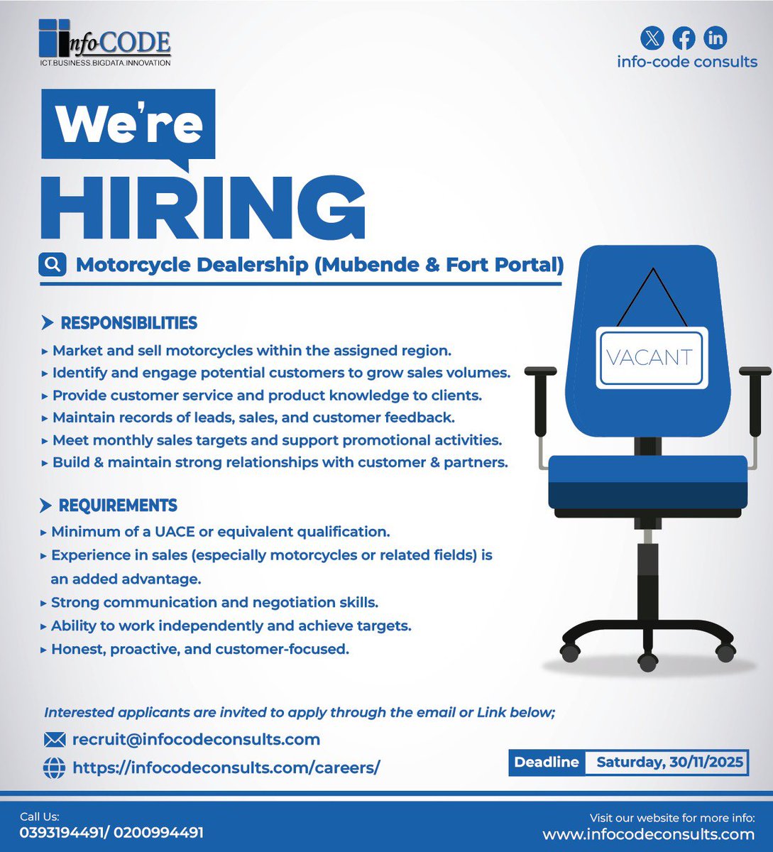 ConsultsCode's tweet image. 🚨 We’re Hiring: Sales Representatives – Mubende &amp;amp; Fort Portal

Join a leading motorcycle dealership and help drive regional sales growth. Apply now!

📩 recruit@infocodeconsults.com
🗓️ Deadline: 30 Nov 2025

#JobsUganda #Hiring #SalesRepresentative #MotorcycleSales
#jobsearch