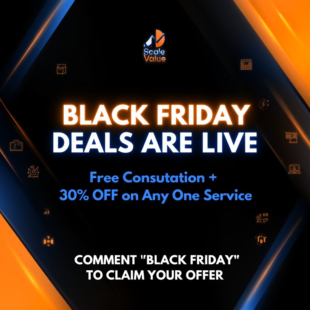 scalevalue's tweet image. ⚡ BLACK FRIDAY IS LIVE! ⚡
For a limited time, get:

🎁 FREE Consultation
🔥 30% OFF on ANY ONE service

Whether it’s content, ads, automation, XR, CRM, or branding — choose what you need and save big.

To claim:
👉 FOLLOW us
👉 COMMENT “BLACK FRIDAY”