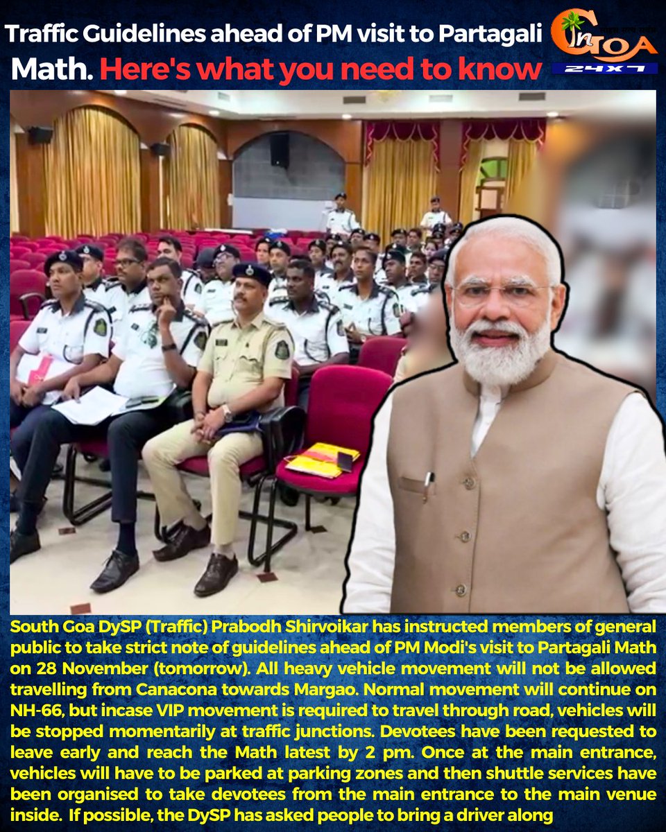 InGoa24x7's tweet photo. Traffic Guidelines ahead of PM visit to Partagali Math. Here's what you need to know
#Goa #GoaNews #PMVisit #TrafficGuidelines https://t.co/vYgvavTtK2
