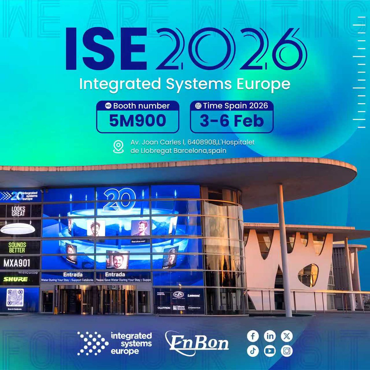 FelixEnbon's tweet image. Enbon vous invite à participer au salon ISE 2026 à Barcelone, en Espagne, du 3 au 6 février prochains. Notre stand se trouve au numéro 5M 900. Nous serons ravis de vous y accueillir !

#EnbonGroup #ÉcranLED #AffichageLED #Espagne
#MurVidéoLED #LEDScène #ISE2026