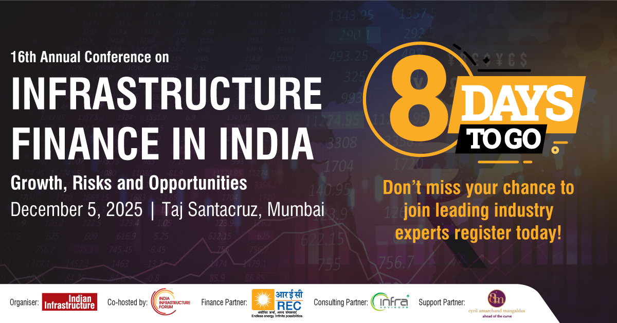 indiainfraforum's tweet image. Just 8 days to go for the 16th edition of our Annual Conference on Infrastructure Finance in India!

📅 December 5, 2025
📍 Taj Santacruz, Mumbai

#InfrastructureFinancing #InfraInvestment #ProjectFinance #NBFCs #NaBFID #NIIF #InvITs #NationalMonetisationPlan